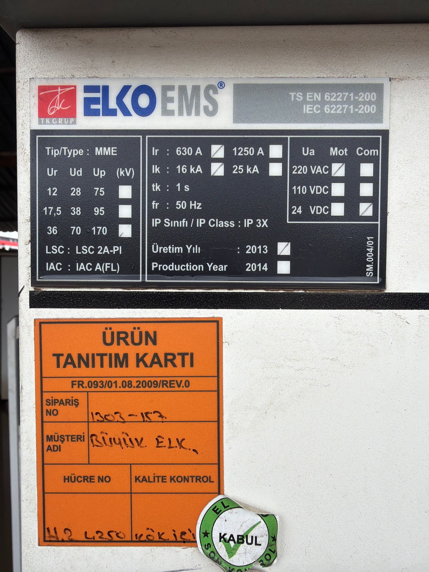 Elko EMS Elektrik Panosu - 2013 Model TS EN 62271-200 Standart